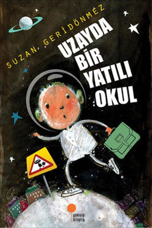 Uzayda Bir Yatılı Okul | Günışığı Yayınları