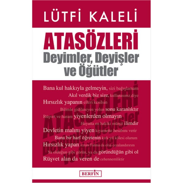 Atasözleri Deyimler Deyişler ve Öğütler | Berfin Yayınları - Yayınevi Genel Dizisi (İnce Kapak)