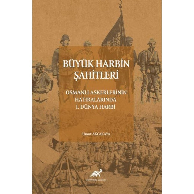 Büyük Harbin Şahitleri