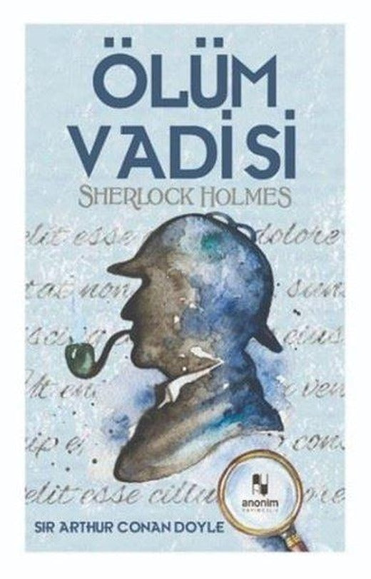 Sherlock Holmes - Ölüm Vadisi | Anonim Yayınları (İnce Kapak)
