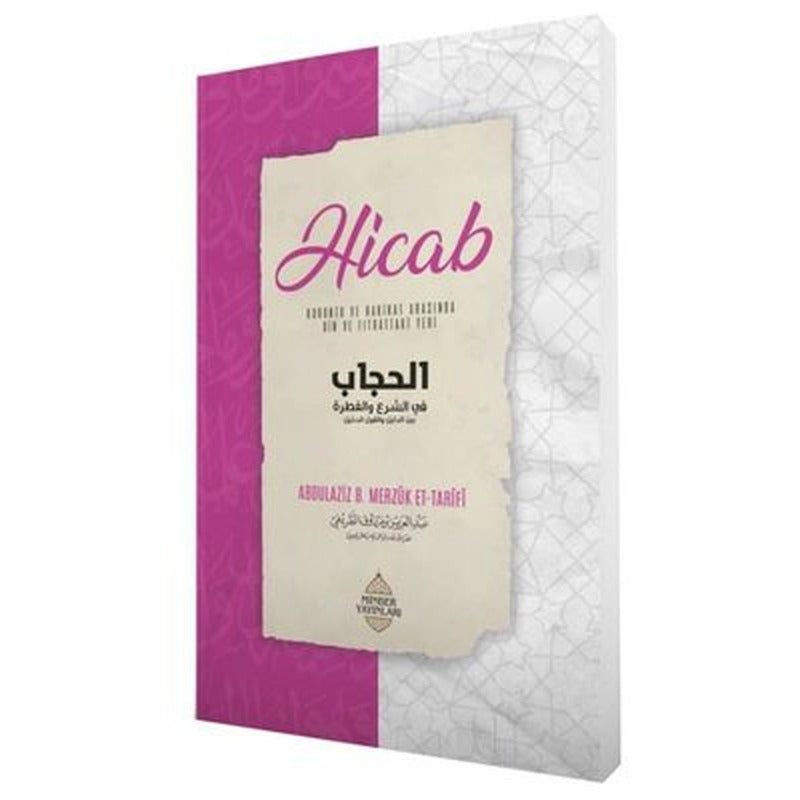 Hicab - Kuruntu ve Hakikat Arasında Din ve Fıtrattaki Yeri | Minber Yayınları