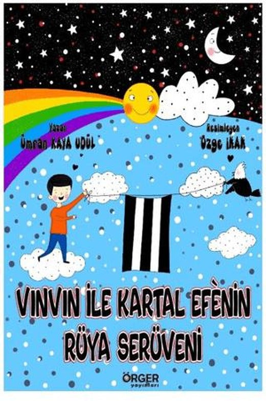 Vınvın ile Kartal Eefe'nin Rüya Serüveni