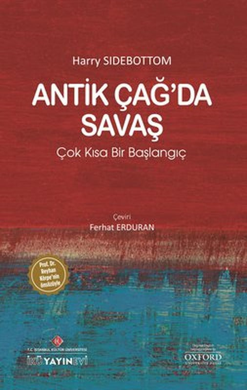Antik Çağda Savaş: Çok Kısa Bir Başlangıç | İstanbul Kültür Üniversitesi