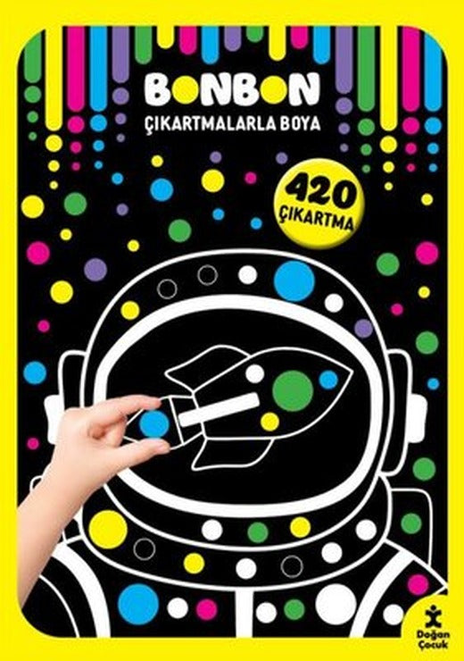 Uzay - Bonbon Çıkartmalarla Boya - 420 Çıkartma | Doğan Çocuk