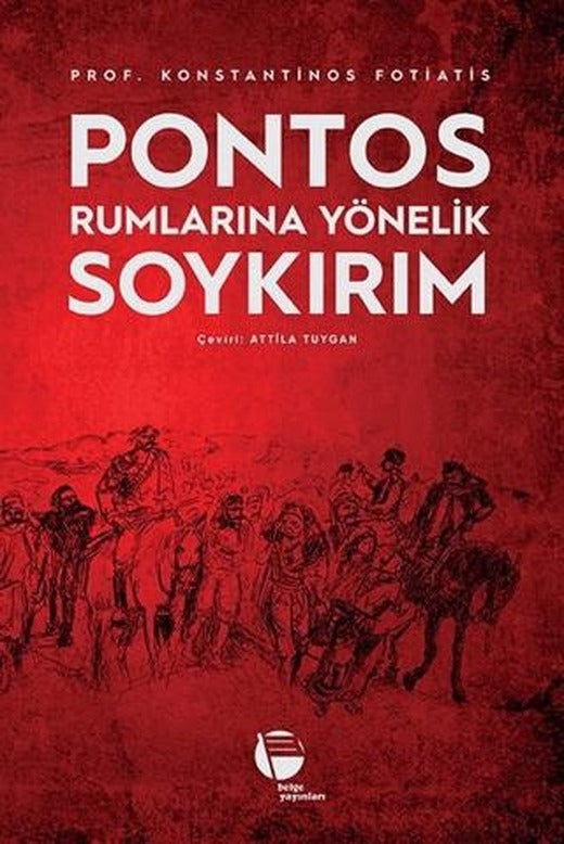 Pontos Rumlarına Yönelik Soykırım | Belge Yayınları (Ciltsiz)