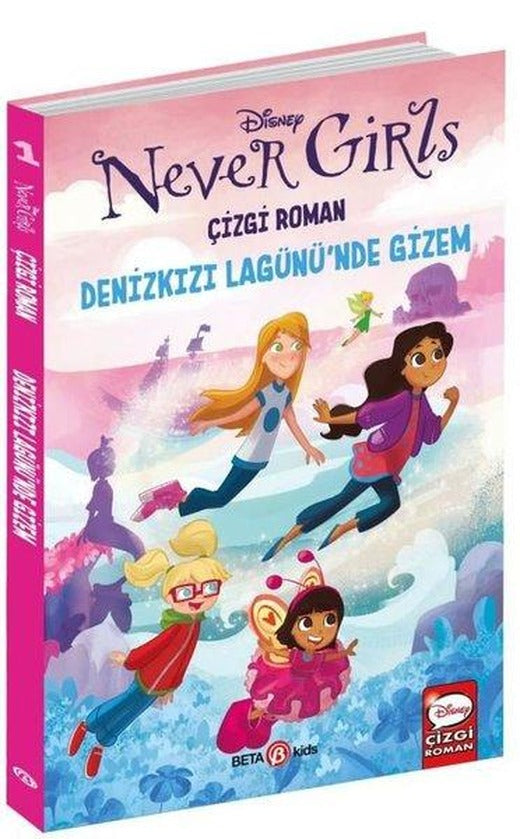 Disney Never Girls - Denizkızı Lagünü'nde Gizem | Beta Kids (İnce Kapak)