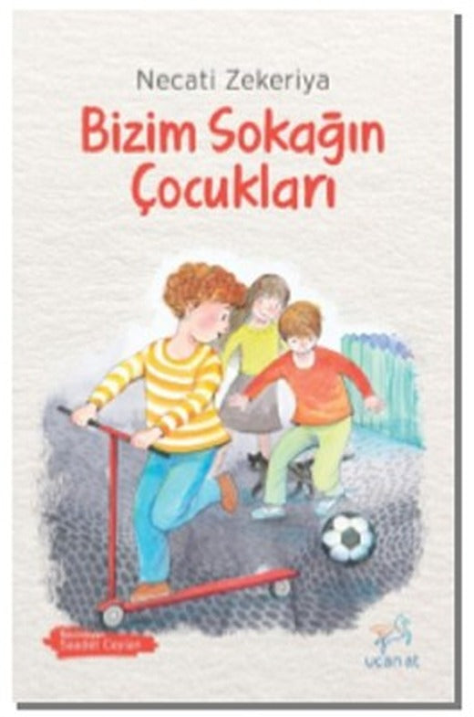 Bizim Sokağın Çocukları | Uçan At