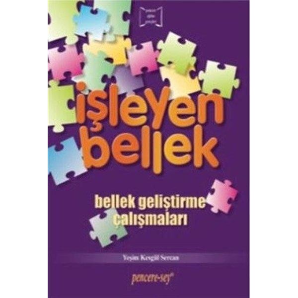 İşleyen Bellek: Bellek Geliştirme Çalışmaları | Pencere - Sey (İnce Kapak)