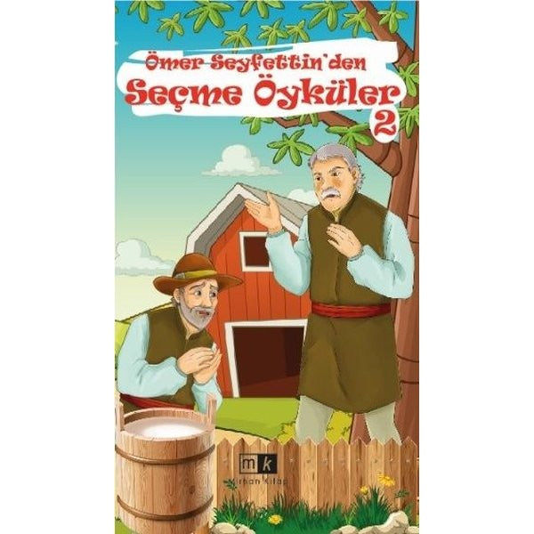 Ömer Seyfettin'den Seçme Öyküler 2 | MK Mirhan Kitap