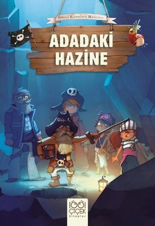 Adadaki Hazine - Sevimli Korsanların Maceraları | 1001 Çiçek
