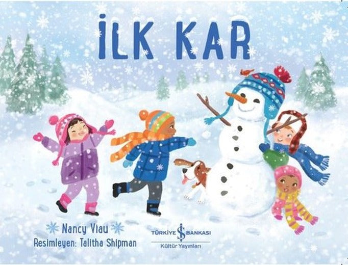 İlk Kar | İş Bankası Kültür Yayınları