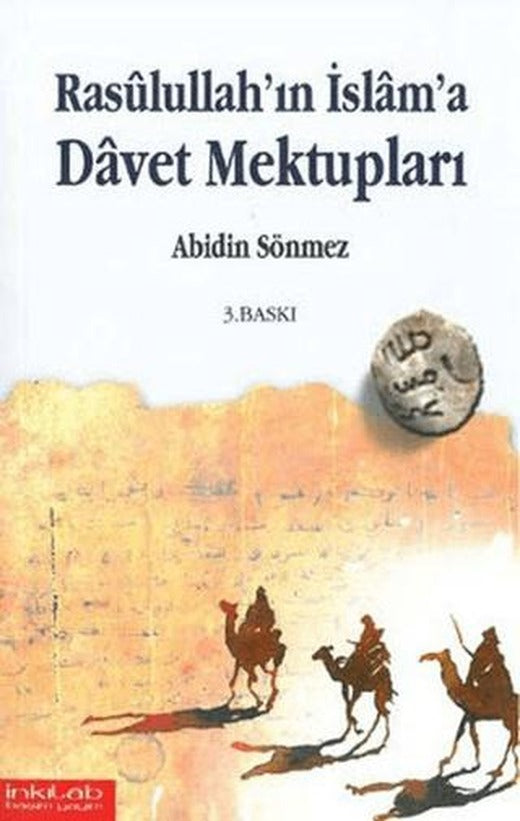 Rasullullah’ın İslam’a Davet Mektupları | İnkılab Yayınları (Ciltsiz)