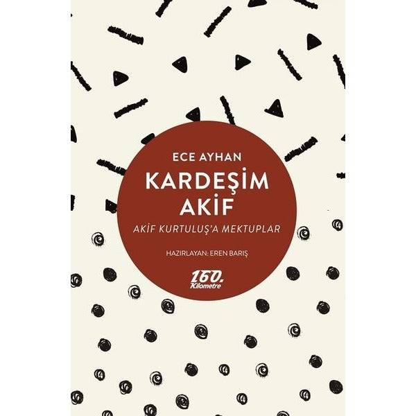 Kardeşim Akif