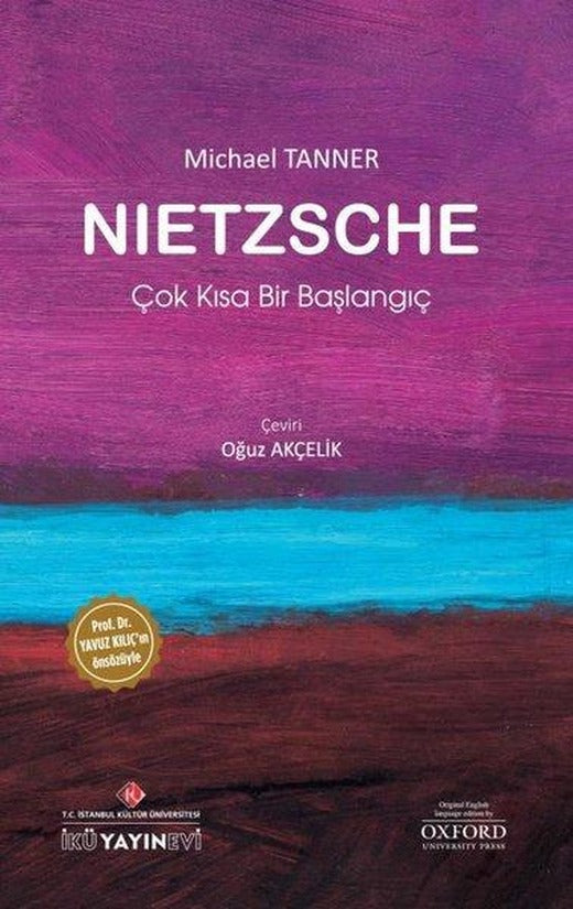 Nietzsche: Çok Kısa Bir Başlangıç | İstanbul Kültür Üniversitesi (Cep Boy)