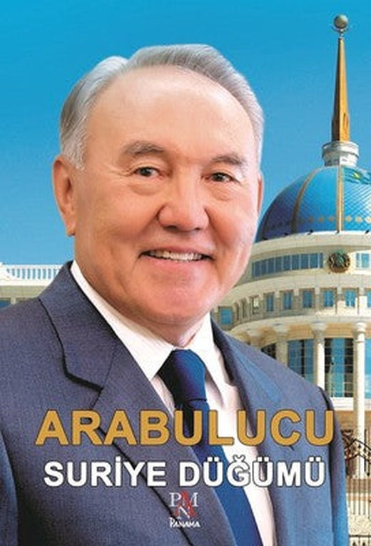 Arabulucu Suriye Düğümü | Panama Yayıncılık