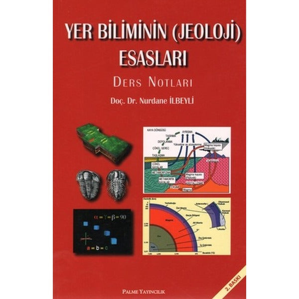 Yer Biliminin (Jeoloji) Esasları | Palme Yayıncılık (Ciltsiz)