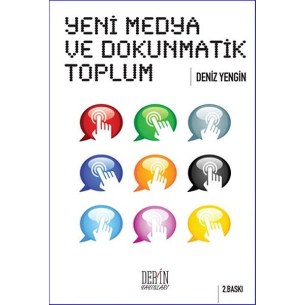 Yeni Medya ve Dokunmatik Toplum | Derin Yayınları (İnce Kapak)