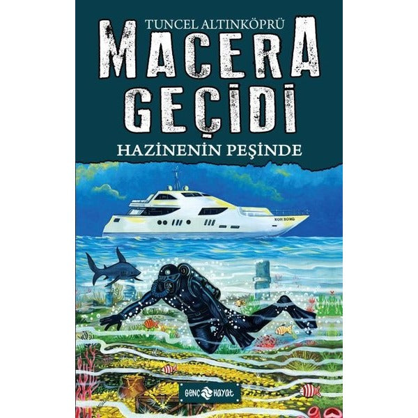 Hazinenin Peşinde - Macera Geçidi 17 | Genç Hayat (Ciltli)