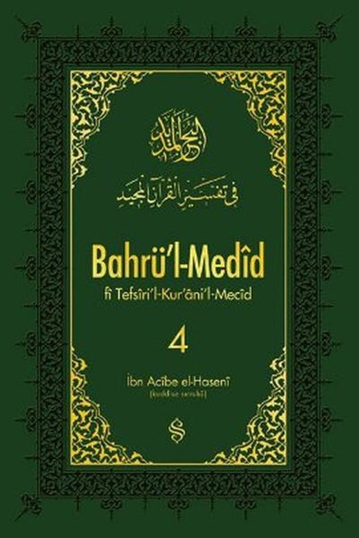 Bahrü'l-Medid - 4 | Semerkand Yayınları (İnce Kapak)