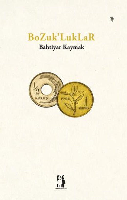 Bozuk'luklar