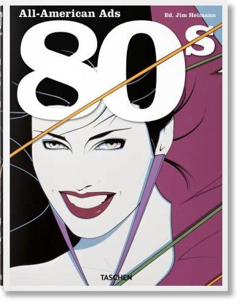 All-American Ads of the 80s | Taschen GmbH (Ciltli)  - Resim 1