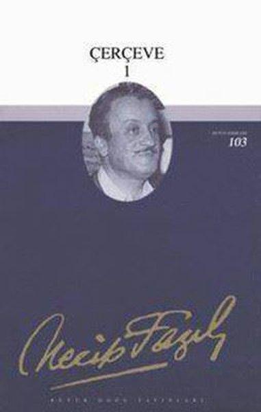 Çerçeve - 1 | Büyük Doğu Yayınları (İnce Kapak)  - Resim 1