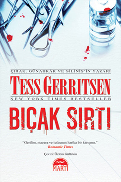 Martı Yayınları Yayınevi Bıçak Sırtı - Tess Gerritsen kitap kapağı