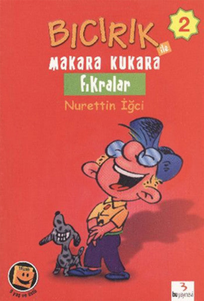 Bıcırık Dizisi 2 - Bıcırık ile Makara Kukara Fıkralar - Nurettin İğci kitap kapağı