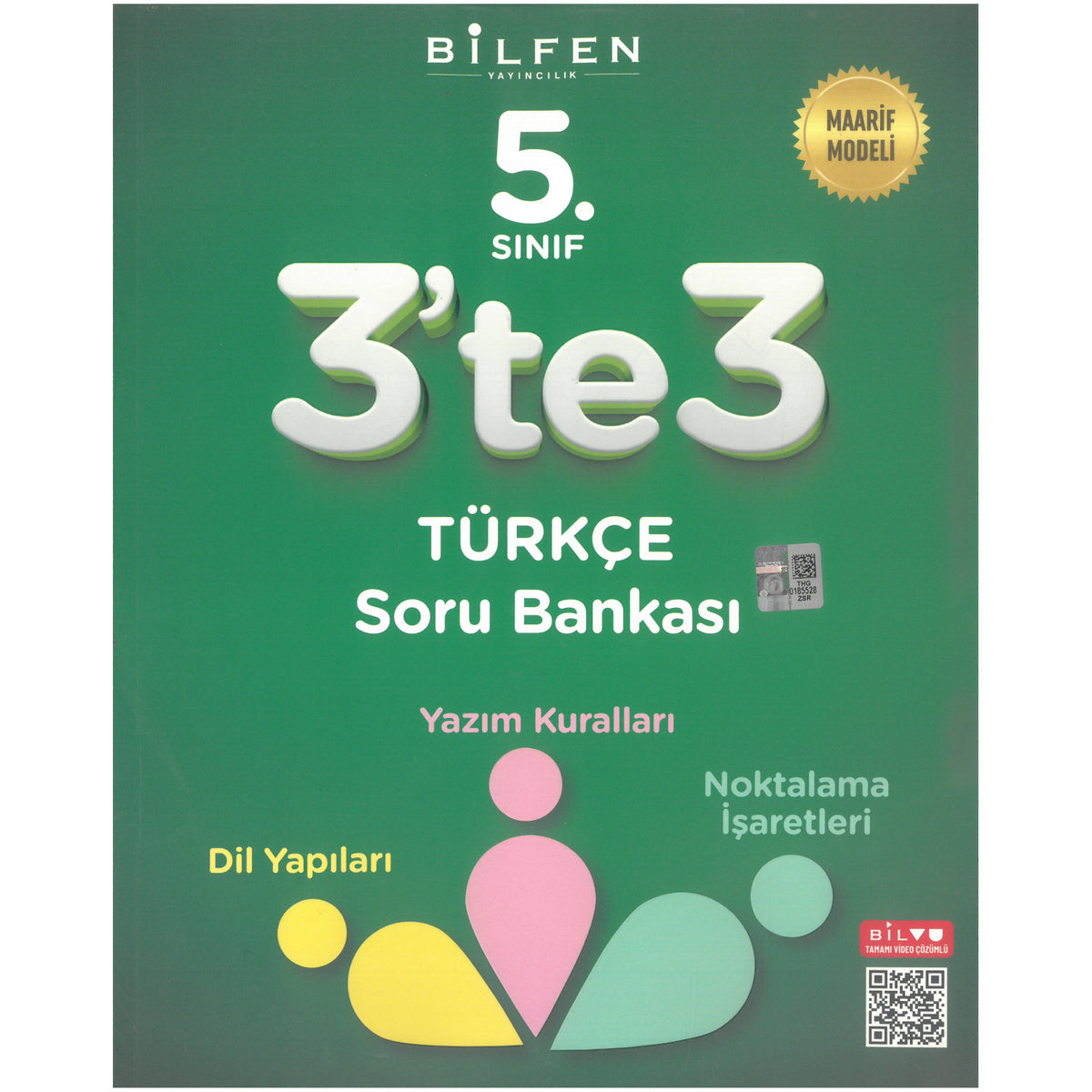 Bilfen 5.Sınıf 3'te 3 Dil Yapıları Yazım Kuralları Noktalama İşaretleri Soru Bankası Maarif Model kitap kapağı