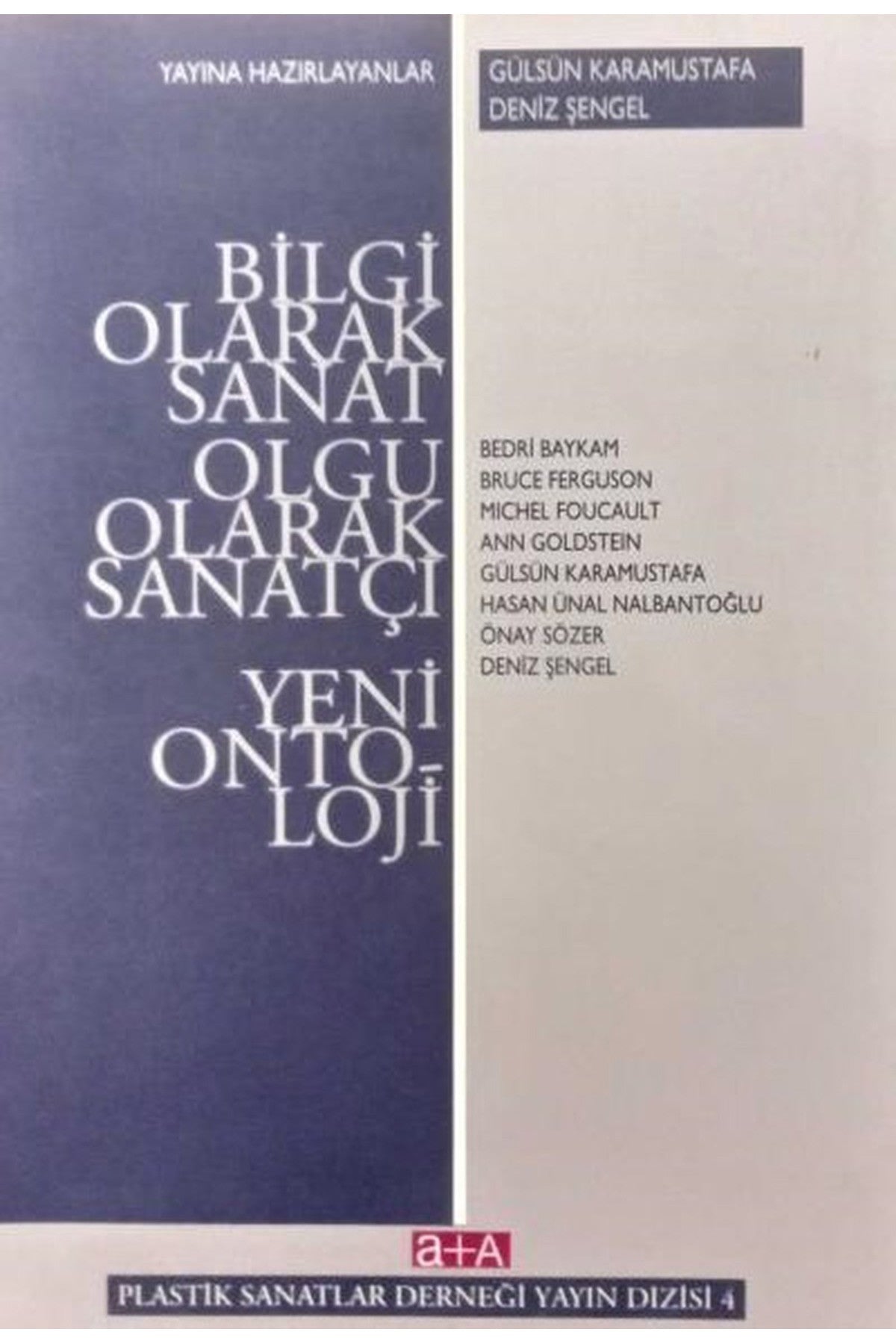 Bilgi Olarak Sanat, Olgu Olarak Sanatçı, Yeni Ontoloji (1993 Basım) kitap kapağı
