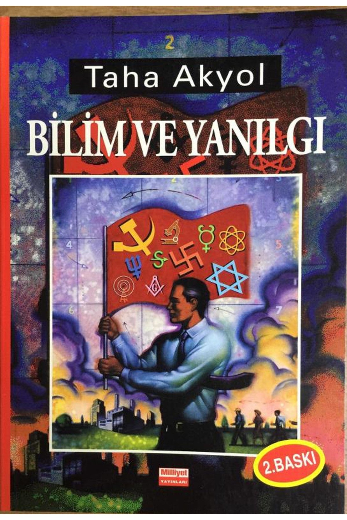 Bilim Ve Yanılgı - Taha Akyol kitap kapağı