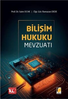 Bilişim Hukuku Mevzuatı - Ramazan Dede kitap kapağı
