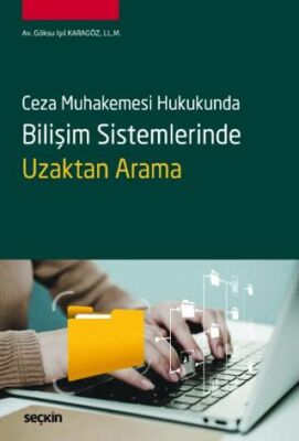 Bilişim Sistemlerinde Uzaktan Arama - Göksu Işıl Karagöz kitap kapağı