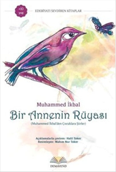 Bir Annenin Rüyası Muhammed İkbal'den Çocuklara Şiirler - Muhammed İkbal kitap kapağı