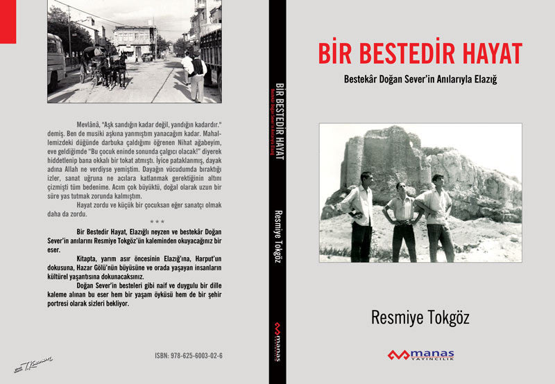 Bir Bestedir Hayat (Bestekâr Doğan Sever’in Anılarıyla Elazığ) kitap kapağı