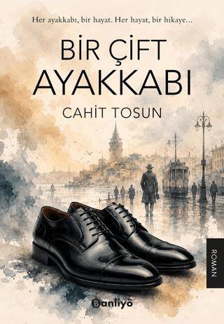 Bir Çift Ayakkabı - Cahit Tosun kitap kapağı