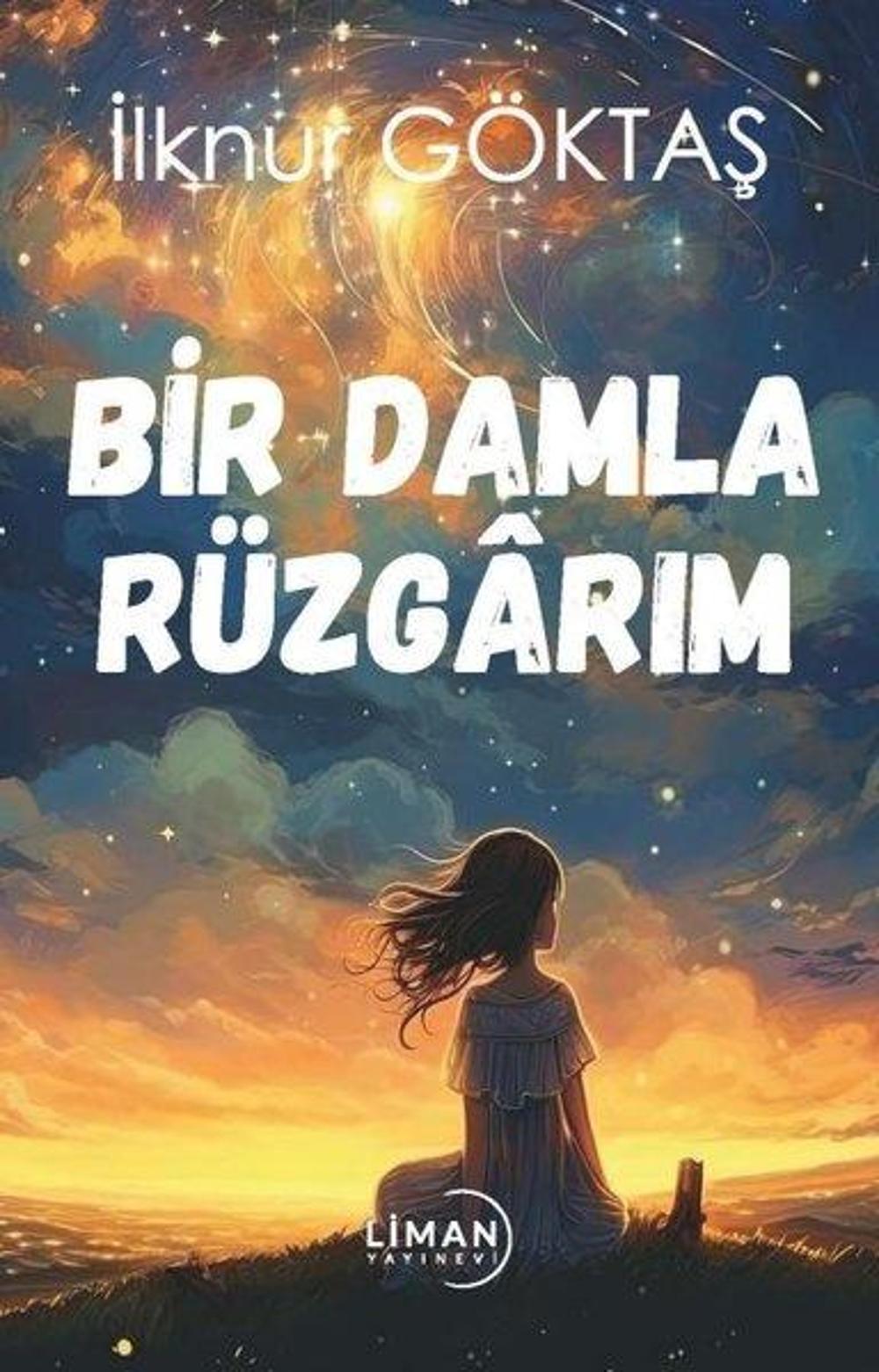 Bir Damla Rüzgarım | Liman Yayınevi