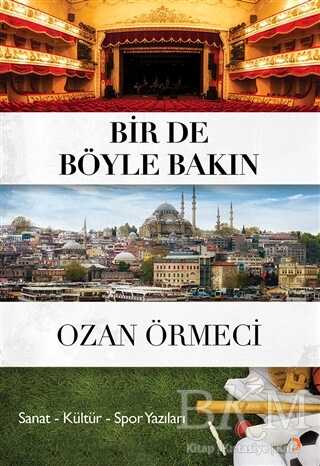 Bir de Böyle Bakın - Ozan Örmeci kitap kapağı