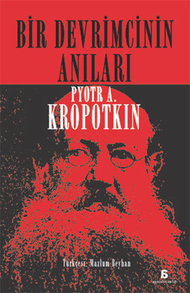 Bir Devrimcinin Anıları - P. A. Kropotkin kitap kapağı