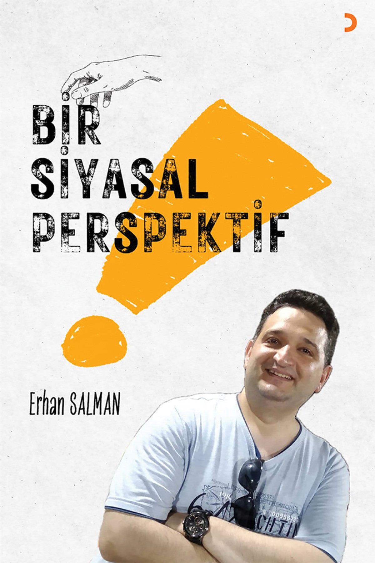 Bir Siyasal Perspektif & Erhan Salman - Erhan Salman kitap kapağı