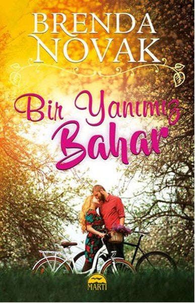 Bir Yanımız Bahar - Brenda Novak kitap kapağı