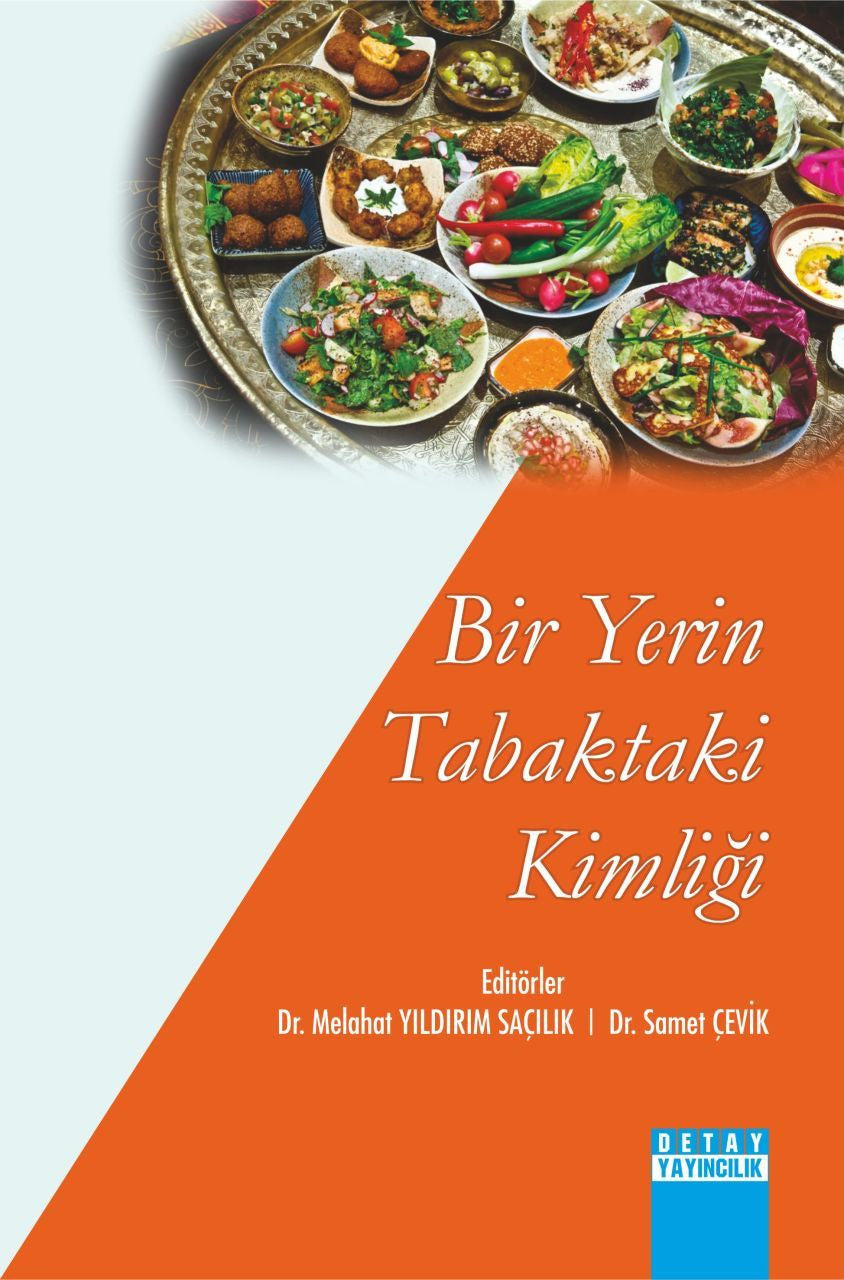 Bir Yerin Tabaktaki Kimliği - Melahat Yıldırım Saçılık kitap kapağı