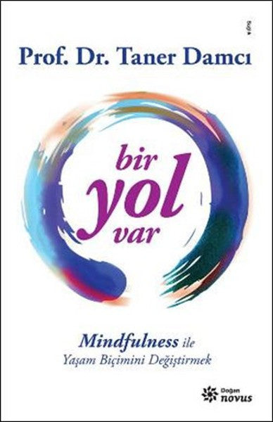 Bir Yol Var - Prof. Dr. Taner Damcı kitap kapağı