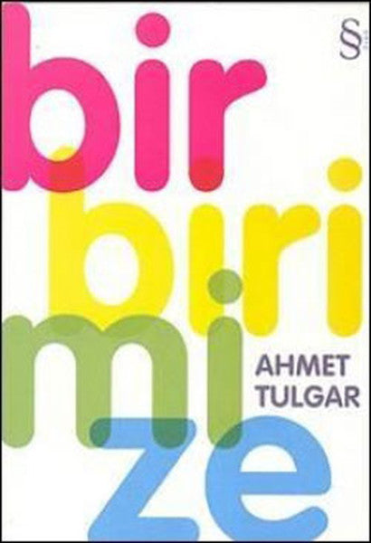 Birbirimize - Ahmet Tulgar kitap kapağı