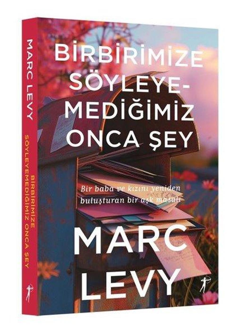 Birbirimize Söyleyemediğimiz Onca Şey | Artemis Yayınları