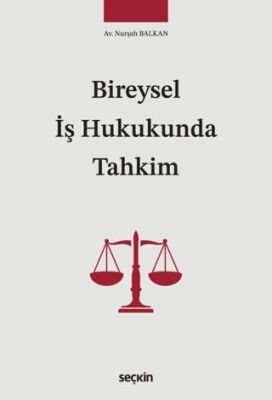 Bireysel İş Hukukunda Tahkim - Nurşah Balkan kitap kapağı