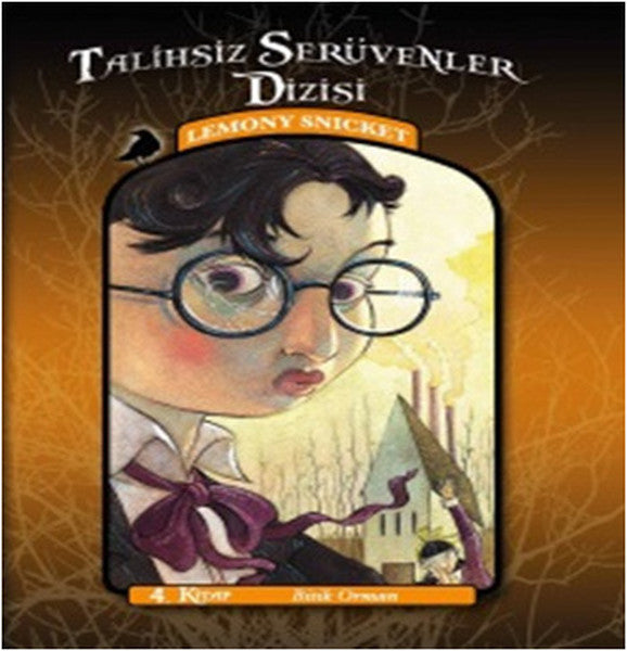 Doğan ve Egmont Yayıncılık Bitik Orman - Lemony Snicket kitap kapağı