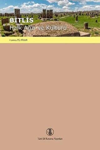 Bitlis Halk Ağzı ve Kültürü - Hamza Zülfikar kitap kapağı