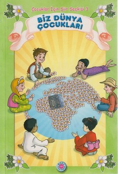 Biz Dünya Çocukları - Kolektif kitap kapağı