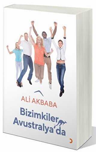 Cinius Yayınevi Bizimkiler Avustralya'Da - Ali Akbaba kitap kapağı